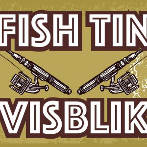 Fish Tin / Visblik