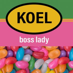 KOEL Boss Lady
